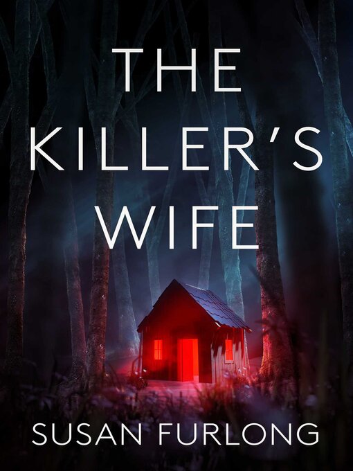 Title details for The Killer's Wife by Susan Furlong - Available